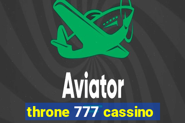 throne 777 cassino